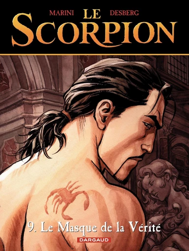 Le Scorpion - Tome 9 - Le Masque de la vérité - Stephen Desberg - Dargaud