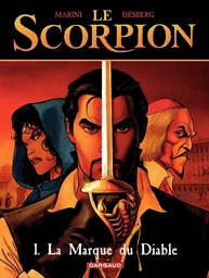 Le Scorpion - Tome 1 - La Marque du Diable