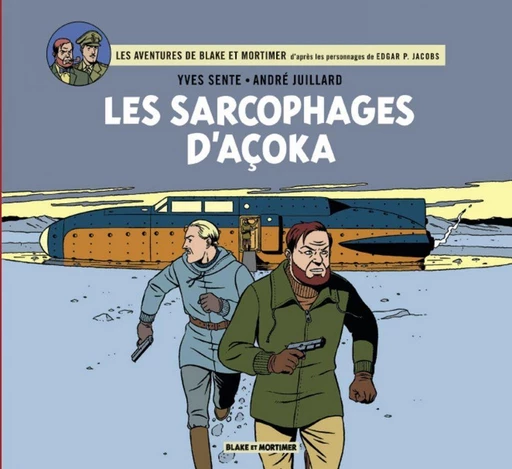 Blake et Mortimer - Intégrale - Les sarcophages d'Açoka - Yves Sente - Dargaud