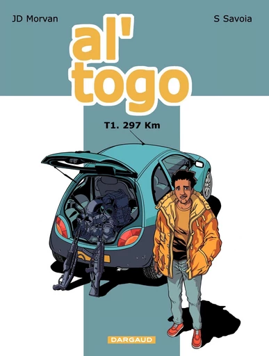 Al' Togo - tome 1 - 297 km - Jean-David Morvan - Dargaud