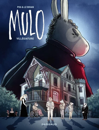 Mulo - Tome 2 - Villégiature -  Pog - Dargaud