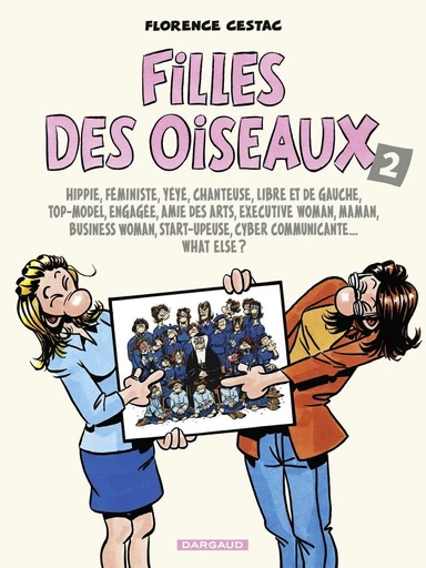 Filles des oiseaux - Tome 2 - Florence Cestac - Dargaud