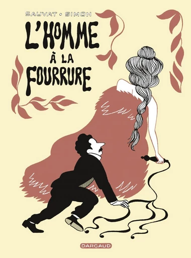 L'homme à la fourrure - Catherine Sauvat - Dargaud