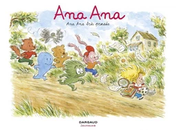 Ana Ana - Tome 11 - Ana Ana très pressée