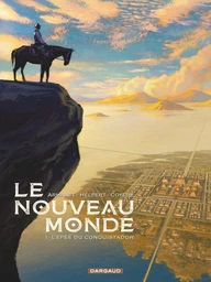 Le Nouveau Monde - Tome 1 - Le nouveau Monde