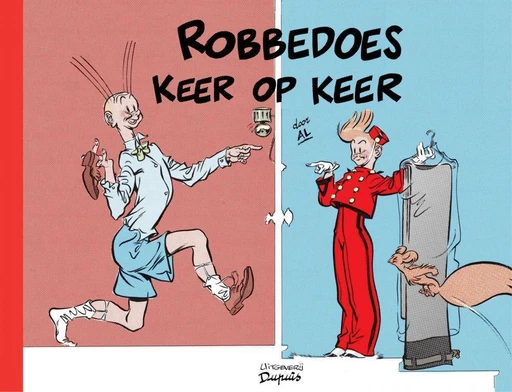 Robbedoes keer op keer - Alec Severin - Standaard Uitgeverij