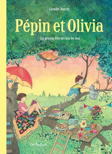 Pépin et Olivia - Tome 1 - La grande fête de rien du tout - Camille Jourdy - Dupuis