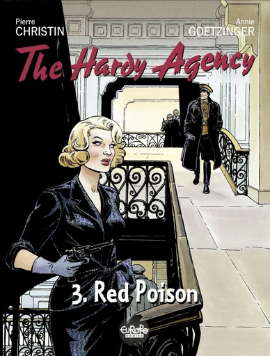 The Hardy Agency - Volume 3 - Red Poison - Pierre Christin - Europe Comics