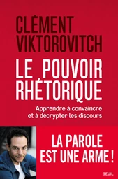 Le Pouvoir rhétorique