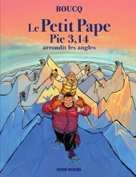 Le Petit Pape Pie 3,14 - Tome 2