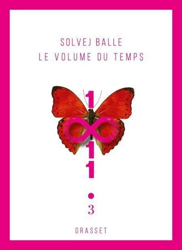 Le volume du temps 3 - Solvej Balle - Grasset