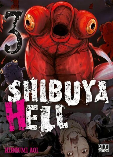 Shibuya Hell T03 -  - Pika