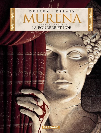 Murena - Tome 1 - La Pourpre et l'or - Jean Dufaux - Dargaud