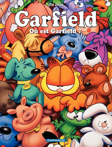 Garfield - Tome 45 - Où est Garfield ? - Jim Davis - Dargaud