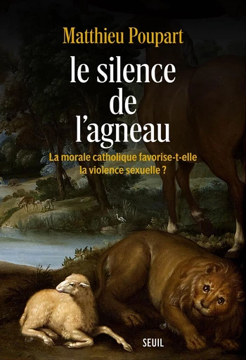 Le Silence de l'agneau - Matthieu Poupart - Seuil