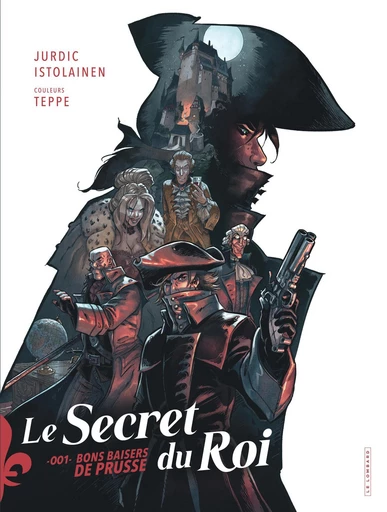 Le secret du roi - Tome 1 - Bons baisers de Prusse -  Mikko - Le Lombard