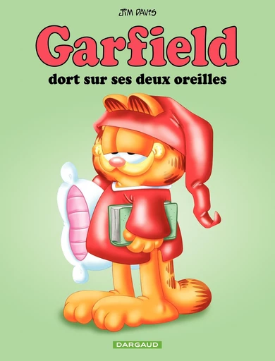 Garfield - Tome 18 - Garfield dort sur ces deux oreilles - Jim Davis - Dargaud