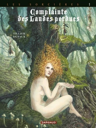 Complainte des landes perdues - Cycle 3 - Tome 1 - Tête noire