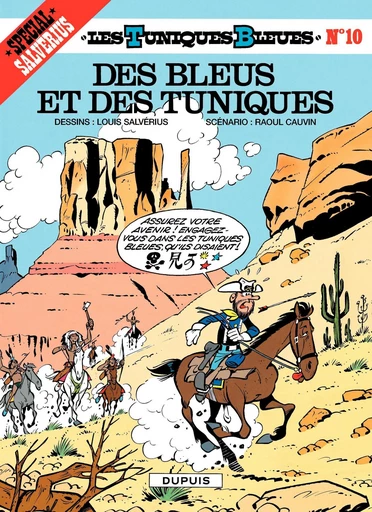 Les Tuniques Bleues - Tome 10 - Des bleus et des tuniques - Raoul Cauvin - Dupuis