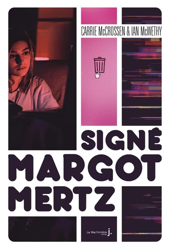 Signé Margot Mertz - Ian McWethy - De la Martinière Jeunesse