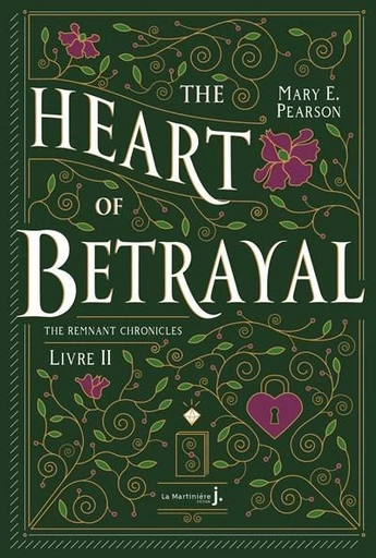 The Heart Of Betrayal - Mary Pearson - De la Martinière Jeunesse