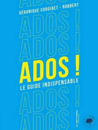 ADOS ! - Véronique Corgibet - De la Martinière Jeunesse