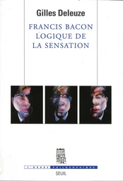 Francis Bacon, logique de la sensation