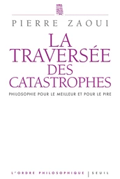 La Traversée des catastrophes