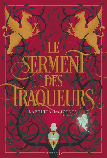 Le Serment des traqueurs - Laetitia Lajoinie - De la Martinière Jeunesse