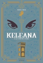 Keleana tome 6