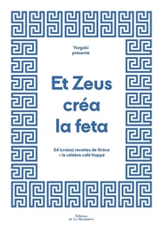 Et Zeus créa la feta