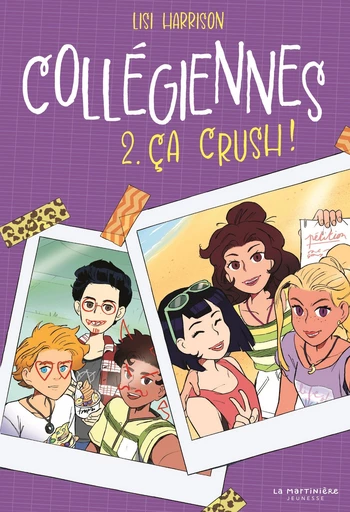 Collégiennes, tome 2 - Lisi Harrison - De la Martinière Jeunesse