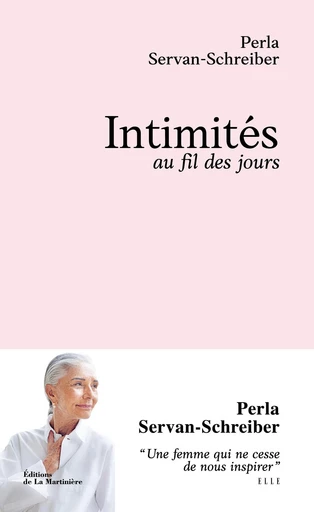 Intimités - Perla Servan-Schreiber - Editions de la Martinière