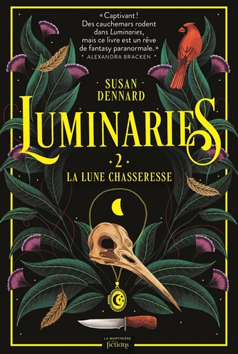 Luminaries, tome 2 - Susan Dennard - De la Martinière Jeunesse