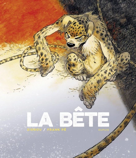 Le Marsupilami de Frank Pé et Zidrou - La Bête - Tome 1 -  Zidrou - Dupuis