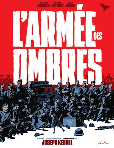 Armée des ombres - Joseph Kessel, JD Morvan - Philéas