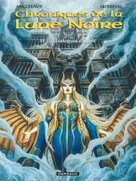 Les Chroniques de la Lune noire - Tome 22 - La Forteresse d’Opale