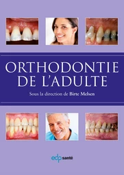 ORTHODONTIE DE L'ADULTE