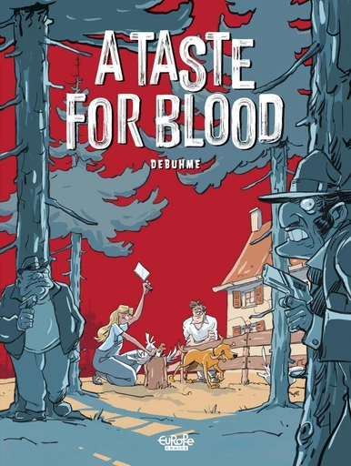 A Taste for Blood -  Debuhme - Europe Comics