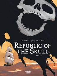 Republic of the Skull - Part 1