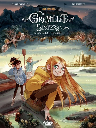 The Grémillet Sisters - Volume 3 - Lucille's Treasure - Di Gregorio Giovanni - Europe Comics