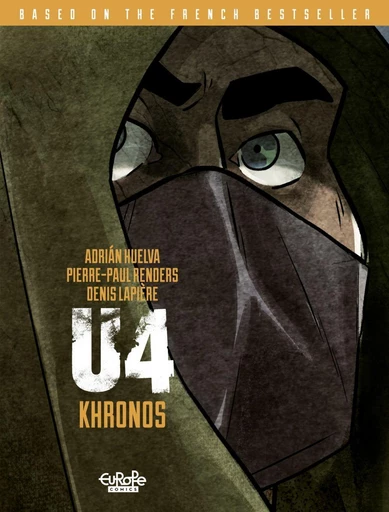 U4 - Volume 5 - Khronos - Renders Pierre-Paul, Lapière Denis - Europe Comics