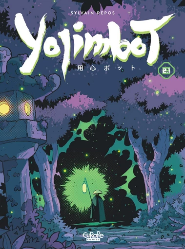 Yojimbot 2.1 - Repos Sylvain - Europe Comics