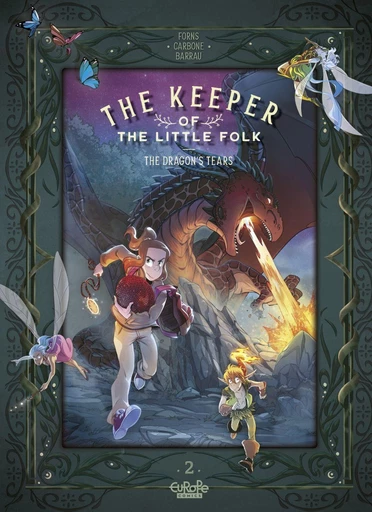 The Keeper of the Little Folk - Volume 2 - The Dragon's Tears -  Carbone, Barrau Véronique - Europe Comics