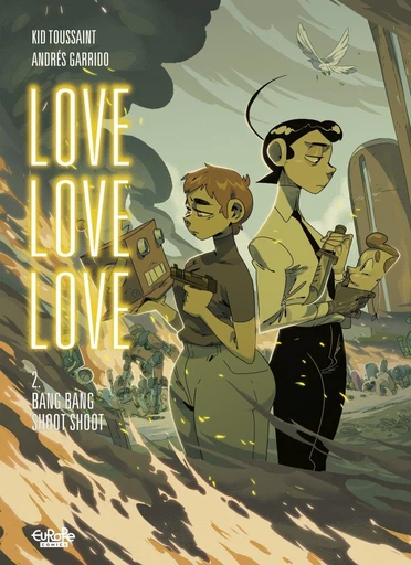 Love Love Love - Volume 2 - Bang Bang Shoot Shoot -  Kid Toussaint - Europe Comics