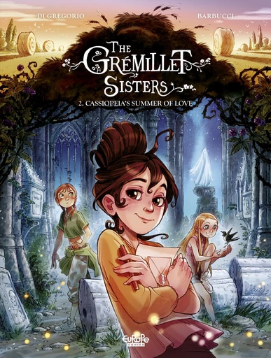 The Grémillet Sisters - Volume 2 - Cassiopeia's Summer of Love - Di Gregorio Giovanni - Europe Comics