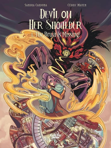 Devil on Her Shoulder - Volume 1 - The Bruja Is Missing! - Cédric Mayen - Europe Comics