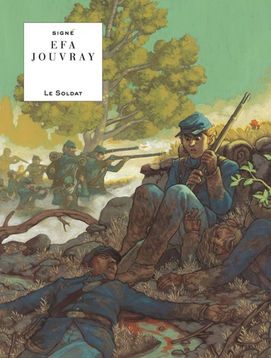 Le soldat -  Olivier Jouvray - Le Lombard