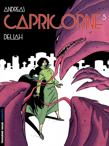 Capricorne - Tome 3 - Deliah -  Andreas - Le Lombard