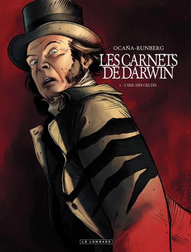 Les Carnets de Darwin - Tome 1 - L'oeil des Celtes -  Sylvain Runberg - Le Lombard